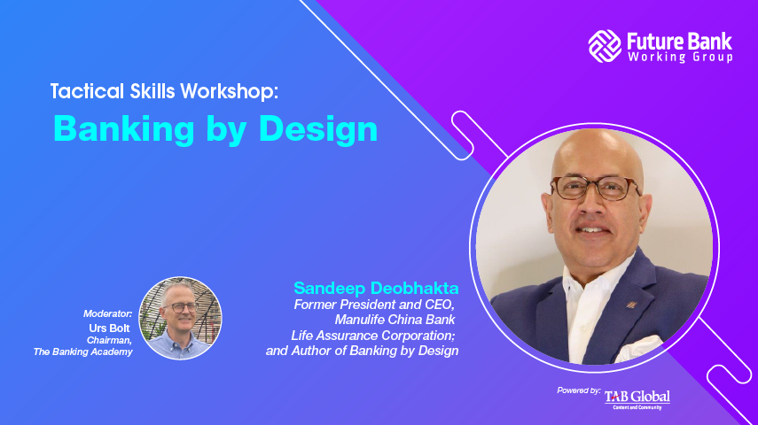 Tactical Skills Workshop: Banking by Design